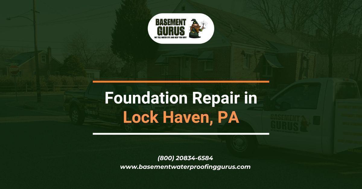 Foundation Repair in Lock Haven pa
