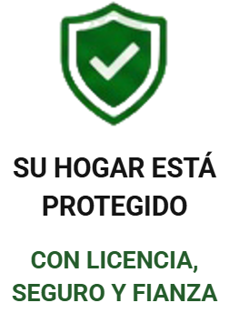 Su hogar está protegido: con licencia, seguro y fianza